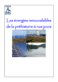 Les énergies renouvelables de la préhistoire à nos jours