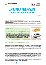 Vers les biocarburants de 2e génération : l'exemple de l'isobutène biosourcé