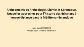 Archéométrie et archéologie, chimie et céramique. Nouvelles approches pour l’histoire des échanges à longue distance dans la Méditerranée antique appliquées aux amphores de Rhodes à l'époque héllenistique