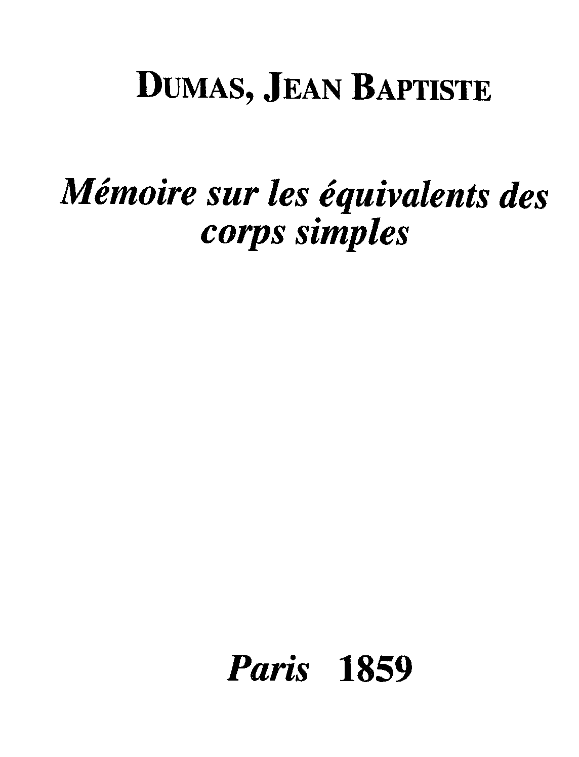 Les équivalents des corps purs simples